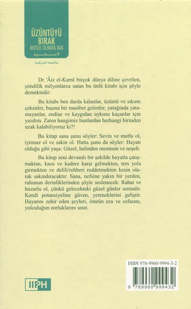 NE SOYEZ PAS TRISTE. UZUNTUYU BIRAK par Dr Aiz el Karni