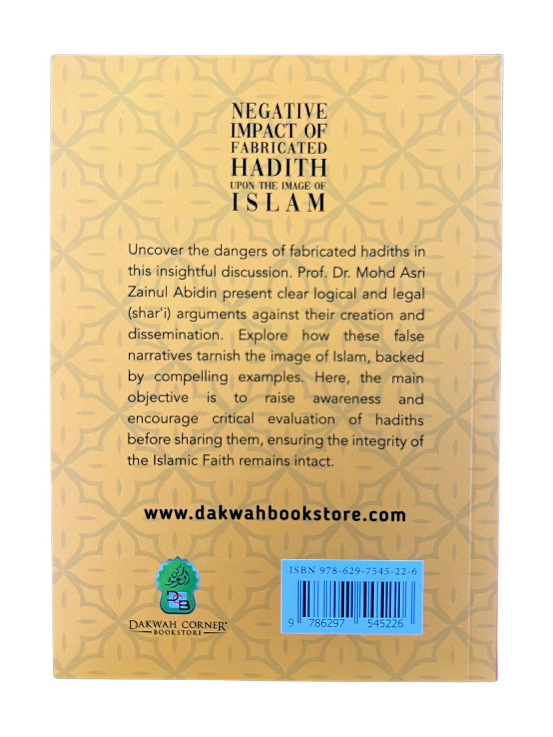 Negative Impact of Fabricated Hadith upon the Image of Islam | Dakwah Corner