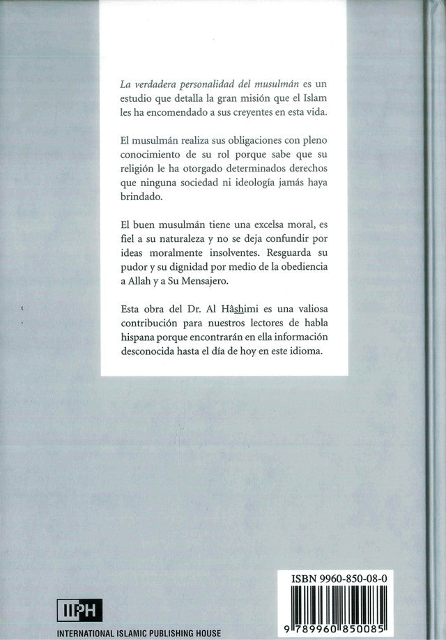 La Verdadera Personalidad Del Musulmán (espagnol) Le musulman idéal