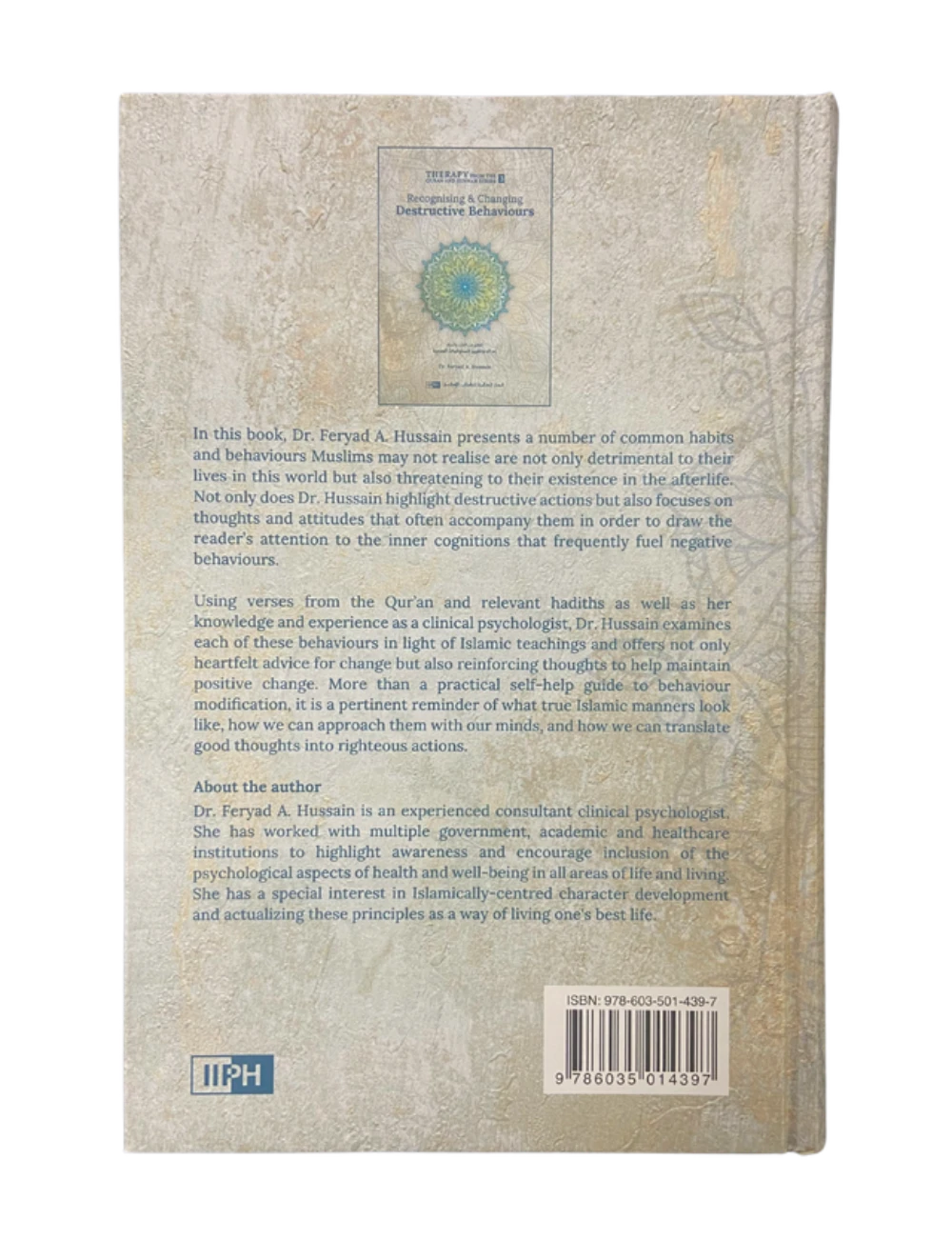 Therapy from Quran and Sunnah 3 - Transforming Destructive Behaviors