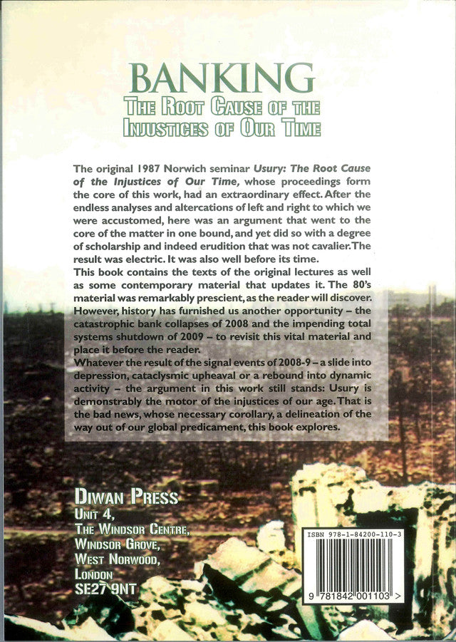 Banking-The Root Cause of Global Injustice — Islamic Critique of Usury