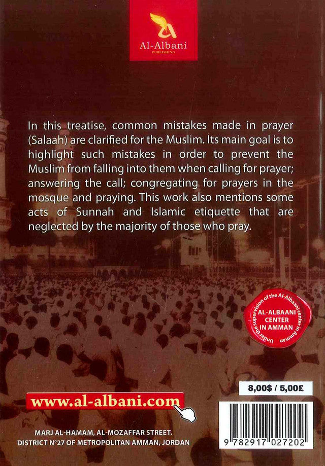 A Summary of the Mistakes Commonly Made in Prayer – Guide to Correcting Salah Errors