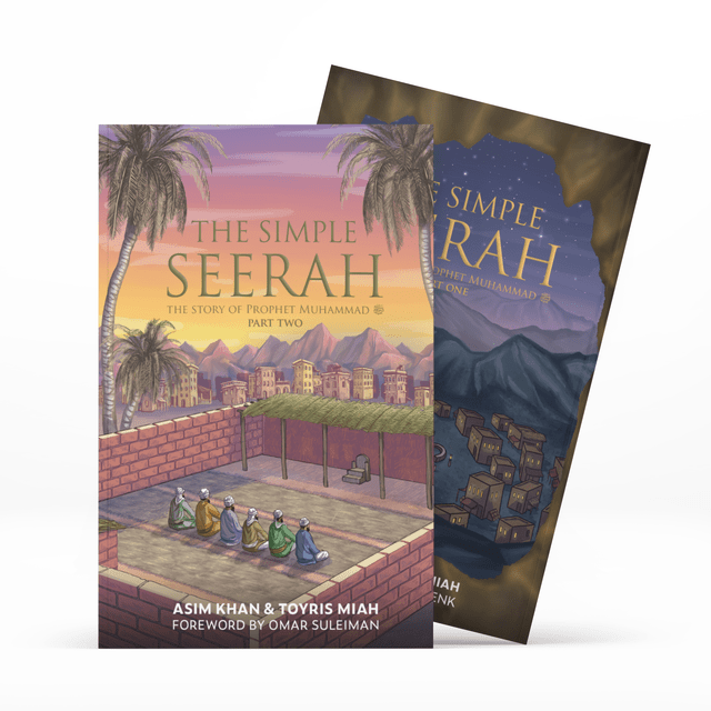 The Simple Seerah – Parts 1 & 2-The Story of Prophet Muhammad ﷺ