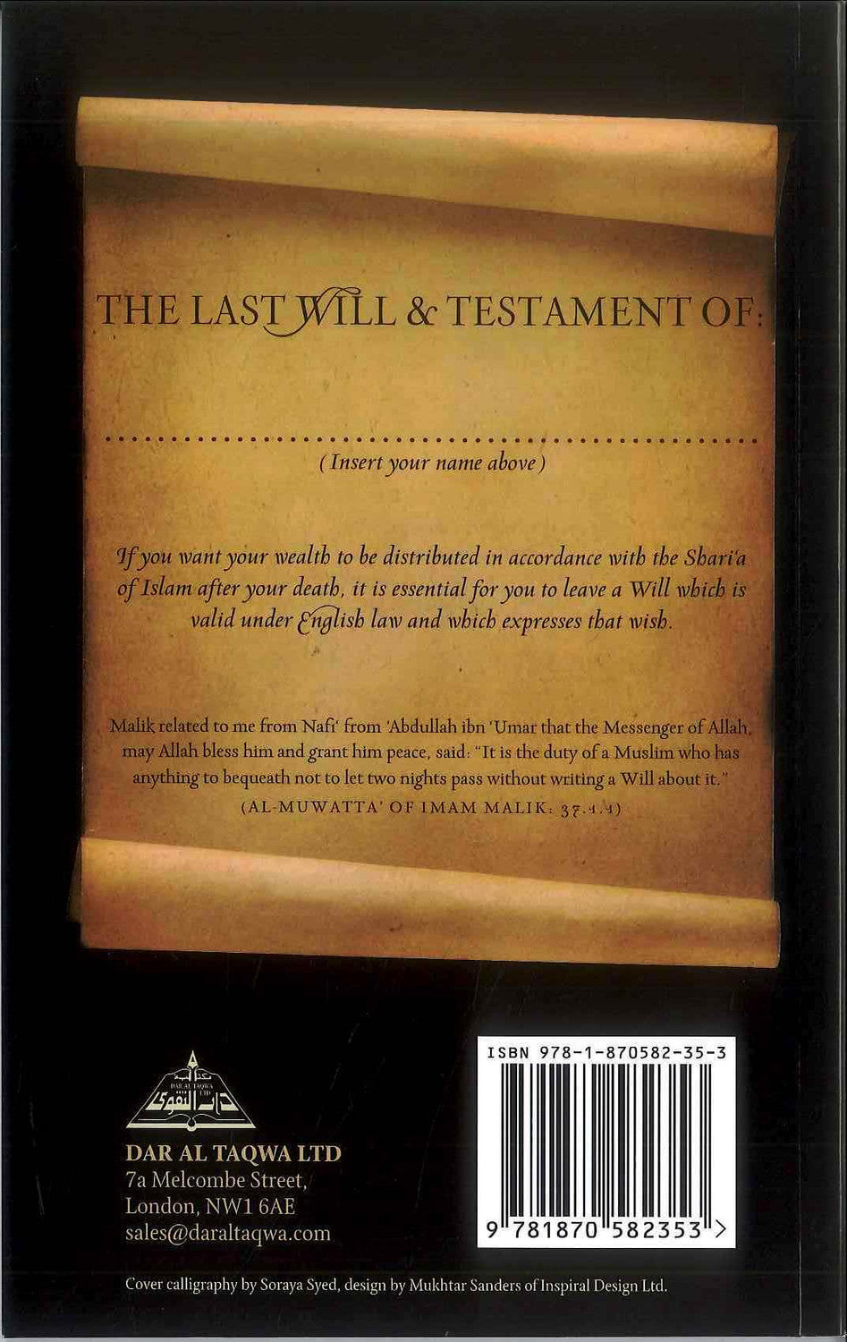 The Islamic Will – A Practical Guide to Writing Your Will According to Shari’ah & English Law