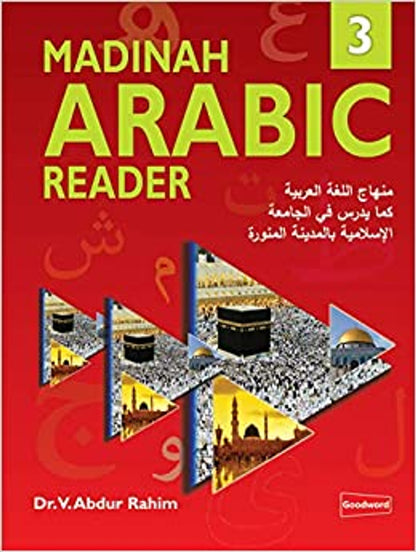 Madinah Arabic Reader Book 3 by Dr. V. Abdur Rahim – Arabic Grammar & Vocabulary