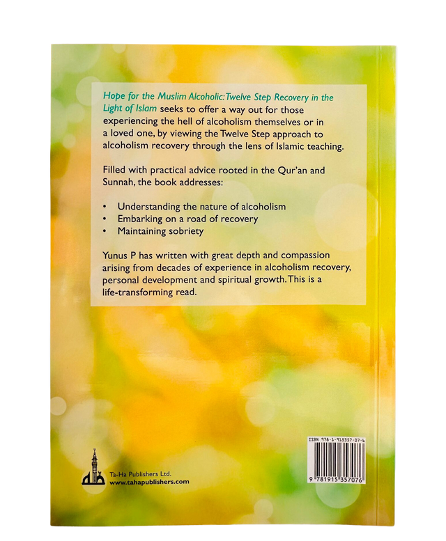 Hope for the Muslim Alcoholic By Yunus P
