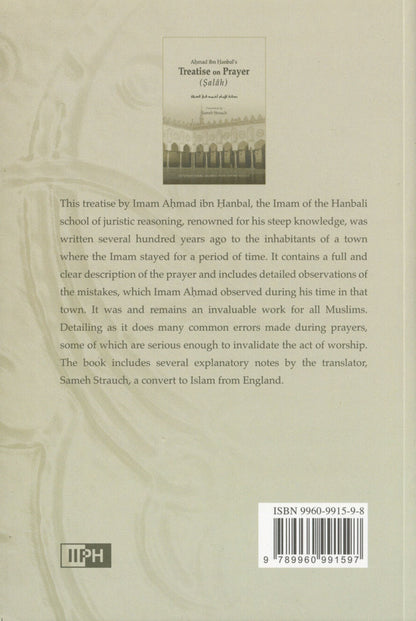 Ahmad Ibn Hanbals Treatise on Prayer (Salah)
