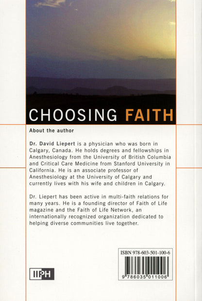 Choosing Faith by Dr. David J. Liepert