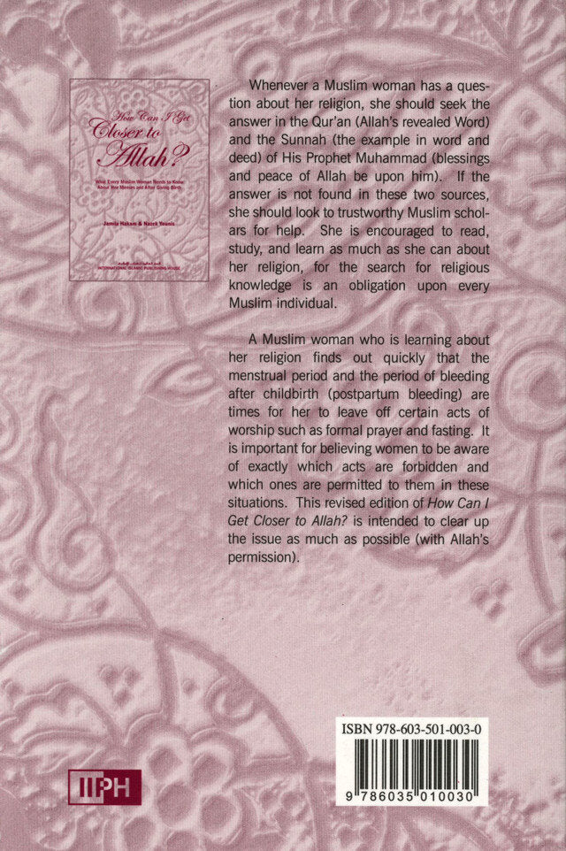 How Can I Get Closer to ALLAH? Jamila Hakam & Nazek Younis