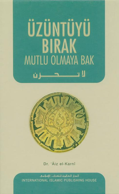 لا تحزن. أوزونتويو بيراك للدكتور عز القرني