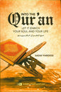 In to the Quran Let It Enrich Your Soul And Your Life by Sadaf Farooqi