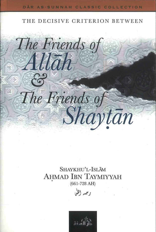 Les Amis d'Allah et les Amis de Satan (PB) | Ibn Taymiyya