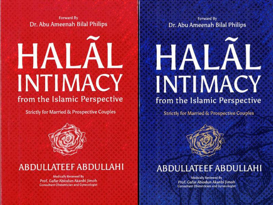 Halal Intimacy from the Islamic Perspective | Abdullateef Abdullah