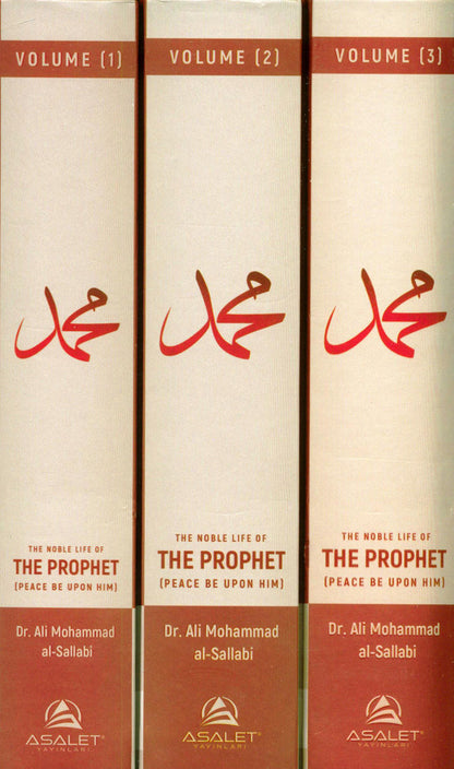 The Noble Life of the Prophet (3-Volume Set) – Complete Seerah by Dr. Ali Muhammad al-Sallabi