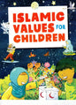 Islamic Values for Children by Saniyasnain Khan | Moral Education Book