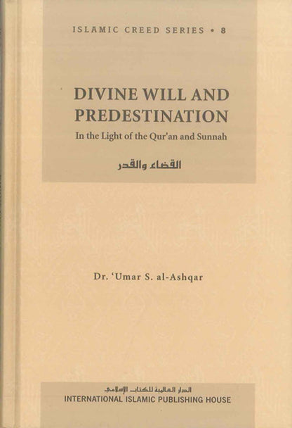 Islamic Creed Series 1-8 Complete Set by Dr. Umar S al-Ashqar