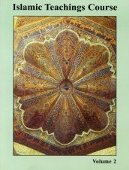 Islamic Teachings Course Vol 2 – Authentic Islamic Knowledge