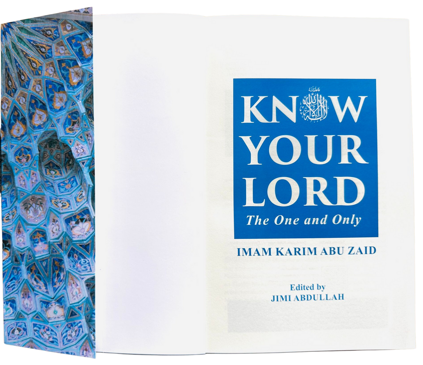 Connaissez votre Seigneur, l'Unique, par l'Imam Karim Abu Zaid