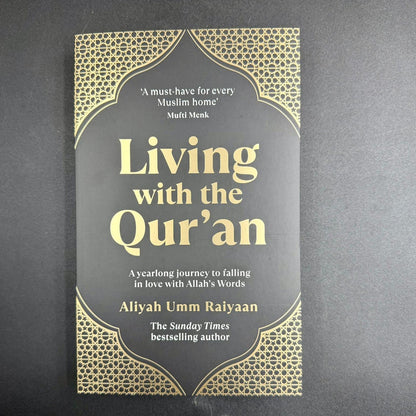 Living with the Qur’an – A Must-Have for Every Muslim Home by Mufti Menk | Islamic Guidance Book 1