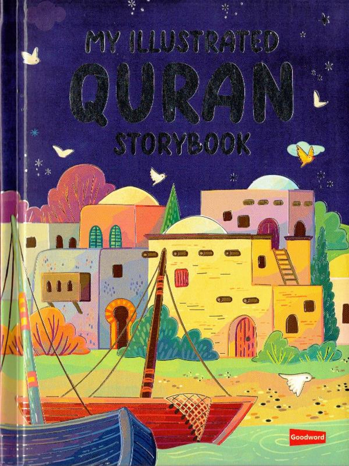 My Illustrated Quran Storybook by Saniyasnain Khan| Quran Storie  & Activities

