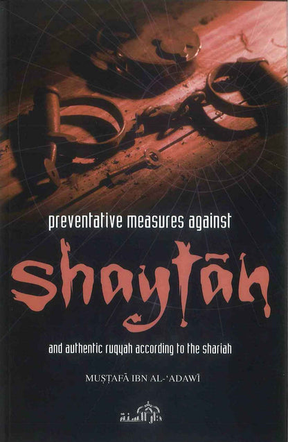 Mesures préventives contre Shaytan | Mustafa ibn Al-Adawi