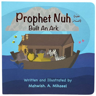 Prophet Nuh (AS) Built an Ark – Islamic Story Book for Kids 1