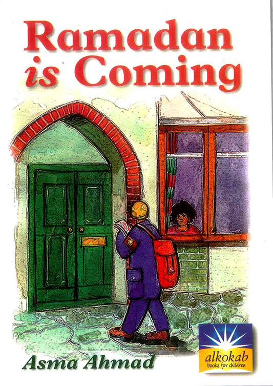 Ramadan Is Coming – Islamic Children’s Book By Asam Ahmad 1