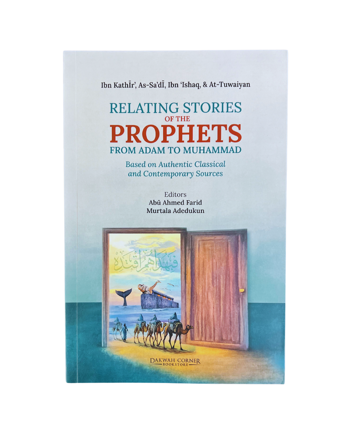 Récits des prophètes d'Adam à Mahomet | Abou Ahmed Farid