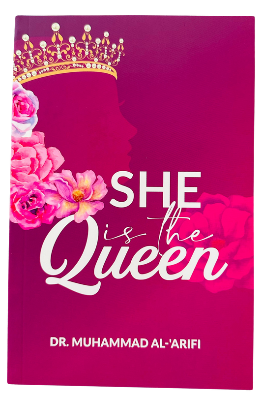 She is the Queen | Dr. Muhammad Al-'Arifi