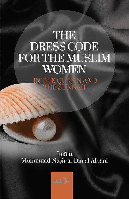 Le code vestimentaire des femmes musulmanes par Cheikh Nasir-ud-din Albaani