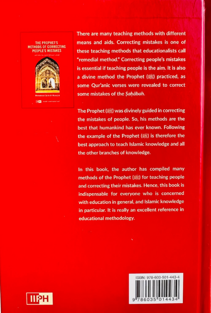 The Prophet’s Methods of Correcting People’s Mistakes
