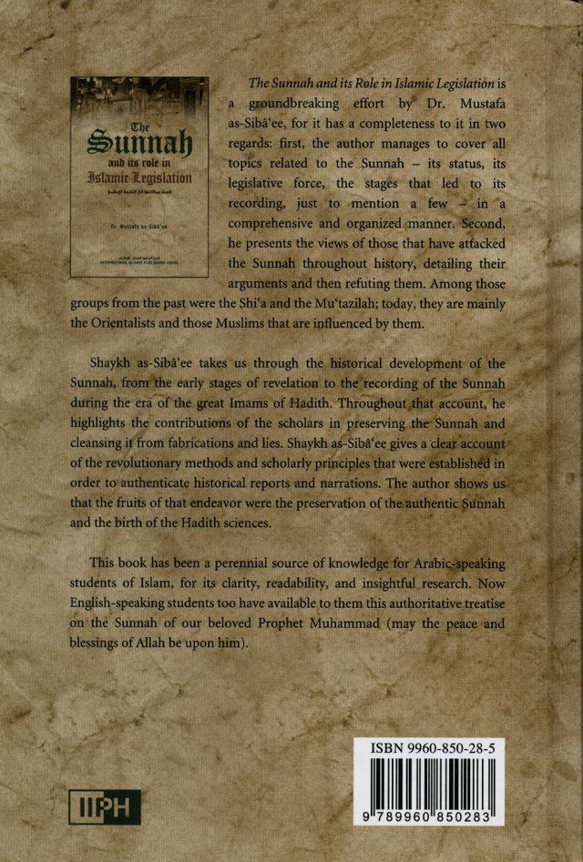 The Sunnah & Its Role In Islamic Legislation by Shaykh as-Siba’ee