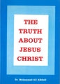 La vérité sur Jésus-Christ par le Dr Muhammad Ali Alkhuli