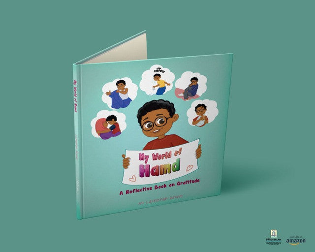 My World of Hamd — A Children’s Storybook By Lateefah Binuyo