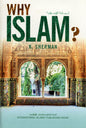 لماذا الإسلام؟ بقلم ك. شيرمان