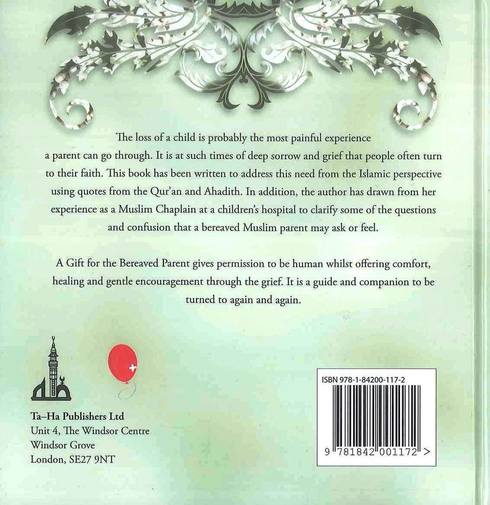 A Gift for the Bereaved Parent By ta ha publisher