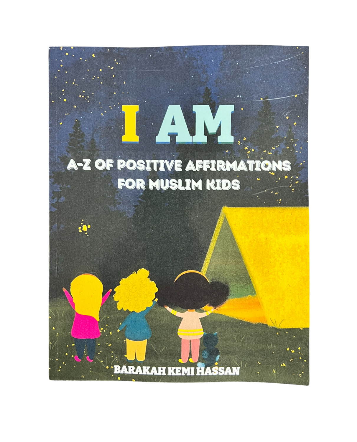 أنا: مجموعة من التأكيدات الإيجابية للأطفال المسلمين بقلم بركة كيمي حسن