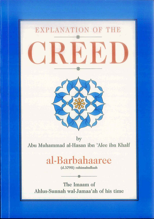 Explanation of the Creed – Clarifying Islamic Belief and Aqeedah