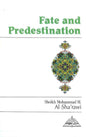 Fate & Predestination – Sheikh Muhammad Mitwalli al-Sha‘rawi | Islamic Faith in Divine Decree