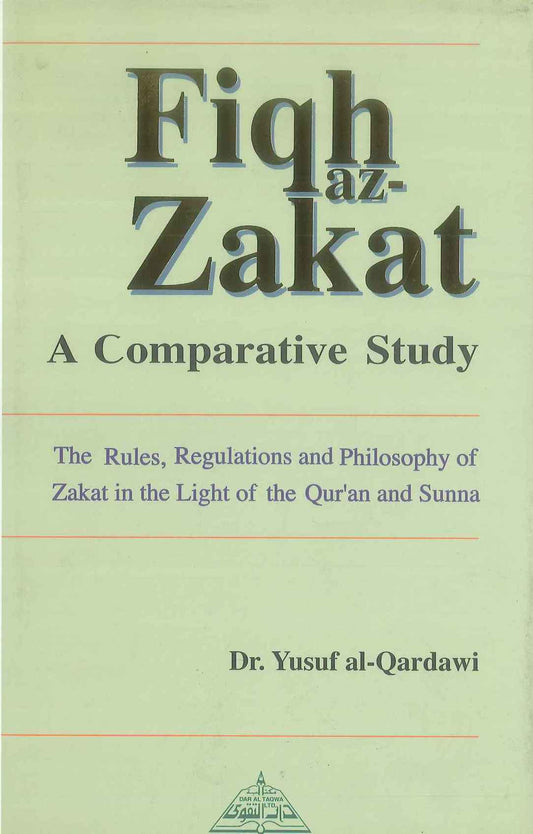 Fiqh Az-Zakat: A Comparative Study – Yusuf al-Qaradawi (English Edition)