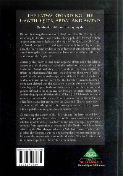 The Fatawa Regarding the Ghawth, Qutb, Abdal & Awtad – Ibn Taymiyyah’s Landmark Doctrine Refutation