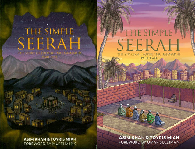 The Simple Seerah – Parts 1 & 2-The Story of Prophet Muhammad ﷺ