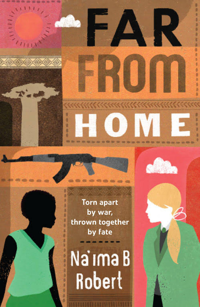 Far From Home – Young Adult Novel by Na’ima B. Robert