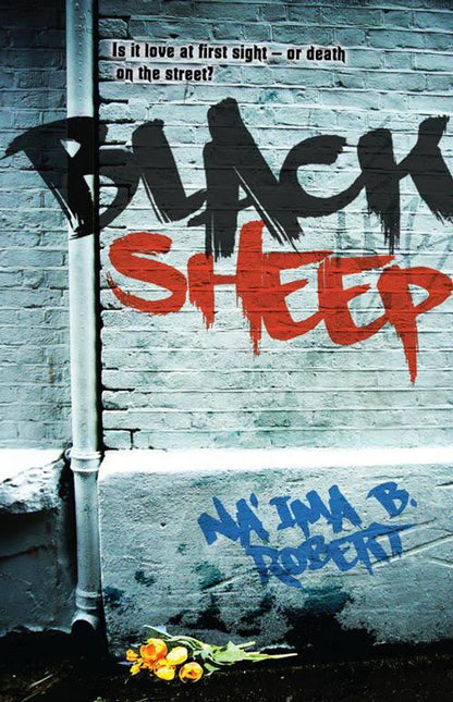 Black Sheep – Young Adult Novel by Na’ima B. Robert