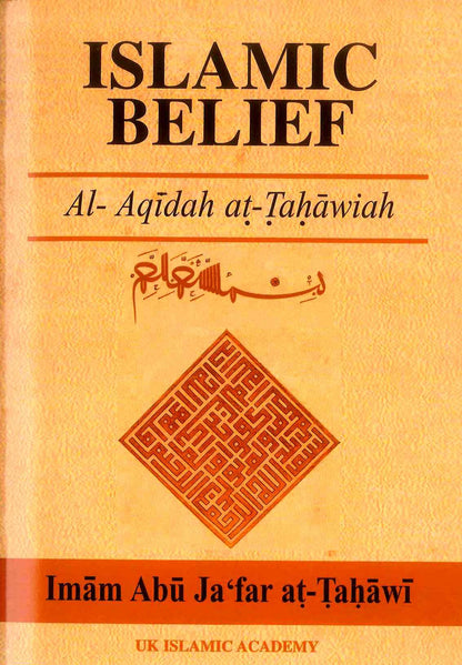 Islamic Belief by Imam abu Jafar at-Tahawi