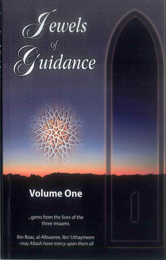 Joyaux de la guidance : Volume un par Cheikh Salih Uthaymeen