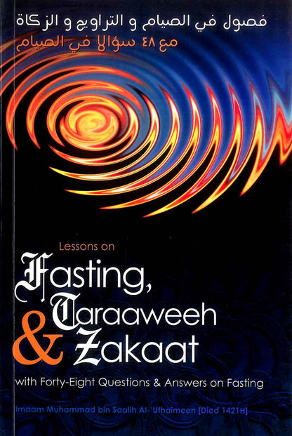 Lessons On Fasting Taraaweeh & Zakaat by Imaam Muhammad Bin Saalih Al Uthaimeen