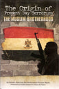 The Origin of Present Day Terrorism: The Muslim Brotherhood Movement