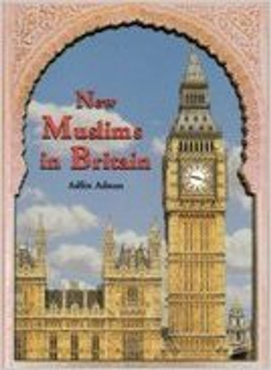 New Muslims In Britain BY Adlin Adnan