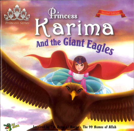 Princess Karima and the Giant Eagles | Islamic Storybook for Children | Princess Series